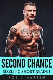 Second Chance - Sizzling Short Reads, #1
