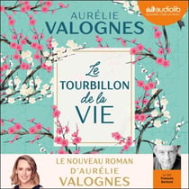 Le Tourbillon de la vie - Suivi d'un entretien avec l'écrivaine