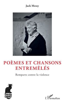 Poèmes et chansons entremêlés - Remparts contre la violence