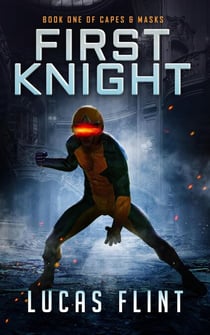 First Knight - Capes & Masks, #1