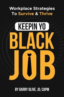 Keepin Yo Black Job