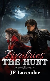 Rivalries The Hunt - Rivalries, #2