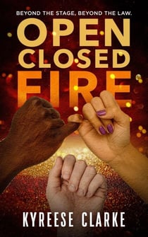 Open Closed Fire