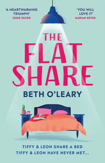 The Flatshare - The bestselling romantic comedy, now a major TV series