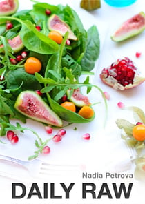 Daily Raw - Easy raw food recipes for beginners