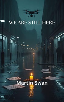 We Are Still Here