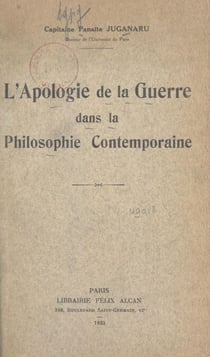 L'apologie de la guerre dans la philosophie contemporaine