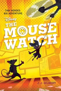 Mouse Watch, The-The Mouse Watch, Book 1