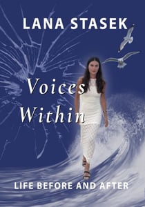 Voices Within: Life Before and After