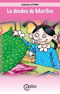 La doudou de Marilou - Marilou