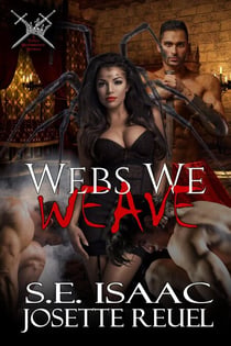 Webs We Weave - Tutela Brotherhood, #3