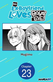 My Ex-Boyfriend Loves Boys' Love! #023
