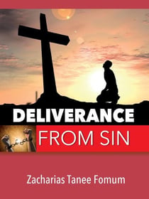 Deliverance From Sin - Practical Helps in Sanctification, #1