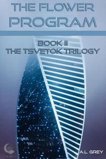 The Flower Program - The Tsvetok Series, #2