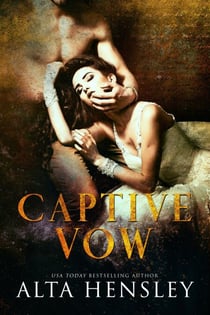 Captive Vow - ÉTERNELLE CAPTIVE