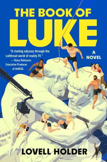 The Book of Luke - A Novel