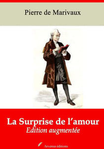 La Surprise de l’amour – suivi d'annexes - Nouvelle édition 2019