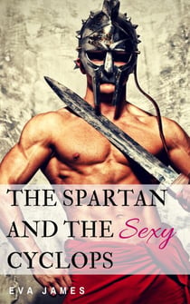 The Spartan and the Sexy Cyclops - Creature Delights, #4