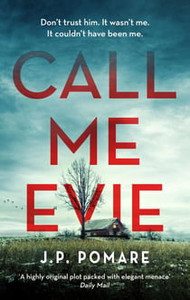 Call Me Evie - The Australian Bestseller with a jaw-dropping twist