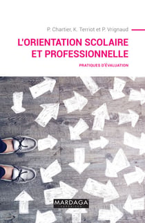 L'orientation scolaire et professionnelle - Pratiques d'évaluation