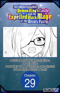 The Impregnable Demon King's Castle and the Expelled Black Mage of the Hero's Party #029