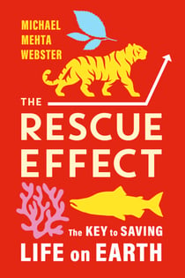 The Rescue Effect - The Key to Saving Life on Earth