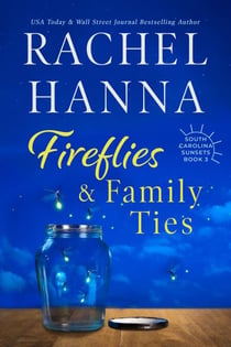 Fireflies & Family Ties - South Carolina Sunsets, #3