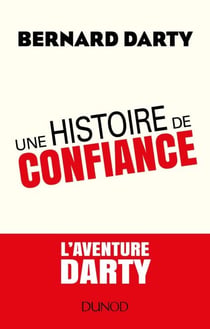 Une histoire de confiance - L'aventure DARTY