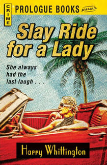 Slay Ride for a Lady