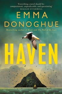 Haven - From the Sunday Times bestselling author of Room