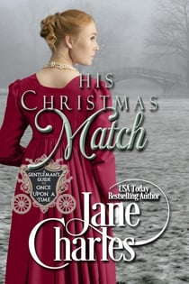 His Christmas Match - A Gentleman's Guide to Once Upon a Time, #4