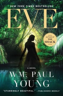 Eve - A Novel