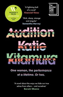 Audition - A sharp, incisive literary summer read