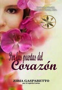 Por las puertas del Corazón - Zibia Gasparetto & Lucius