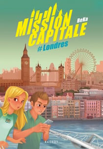 Mission Capitale #Londres