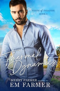 Thermal Dynamics - Nerds of Paradise, #5