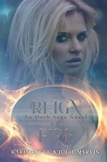Reign of Fire - The Oath Saga, #3