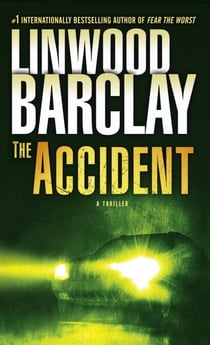 The Accident - A Thriller