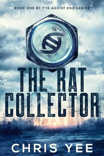 The Rat Collector - Age of End, #1