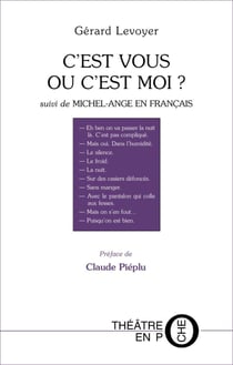 C'est vous ou c'est moi suivi de Michel-Ange en français