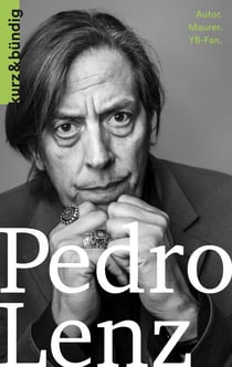 Pedro Lenz - Autor. Maurer. YB-Fan.