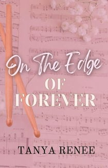 On The Edge Of Forever - With The Band, #3