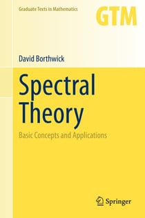 Spectral Theory - Basic Concepts and Applications