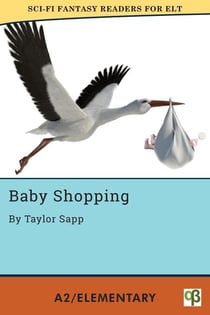 Baby Shopping - Sci-Fi Fantasy Readers for ELT, #1