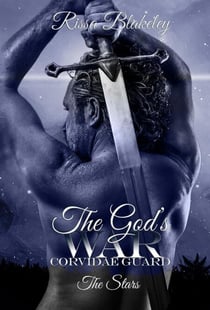 The God's War: The Stars - Corvidae Guard, #5