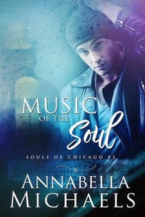 Music of the Soul - The Souls of Chicago series, #2