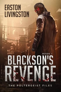 Blackson's Revenge - The Poltergeist Files, #1