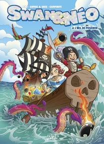 Swan et Néo T06 - L'oeil de Poséidon