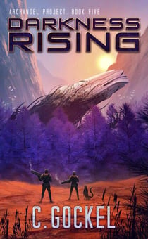 Darkness Rising - Archangel Project, #5