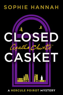 Closed Casket - The New Hercule Poirot Mystery